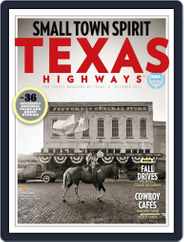 Texas Highways (Digital) Subscription                    October 1st, 2017 Issue
