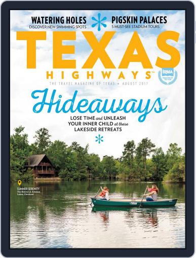 Texas Highways August 1st, 2017 Digital Back Issue Cover