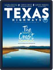Texas Highways (Digital) Subscription                    June 1st, 2017 Issue