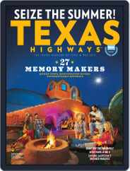Texas Highways (Digital) Subscription                    May 1st, 2017 Issue