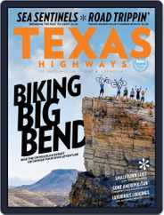 Texas Highways (Digital) Subscription                    February 9th, 2017 Issue