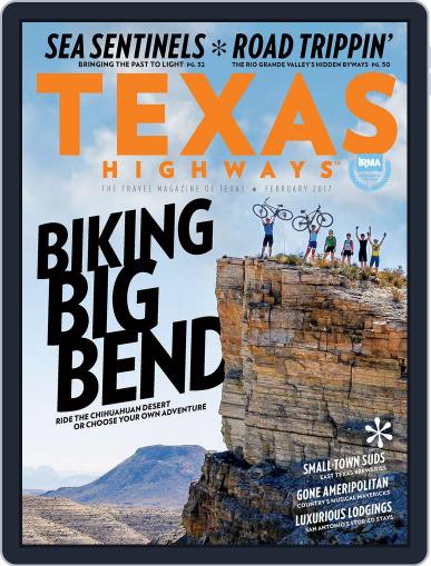 Texas Highways February 9th, 2017 Digital Back Issue Cover