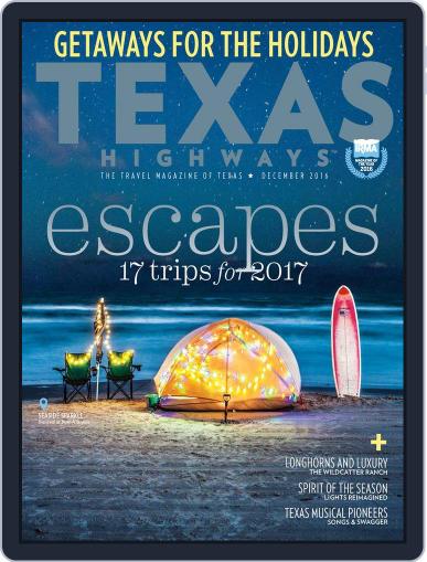 Texas Highways December 1st, 2016 Digital Back Issue Cover