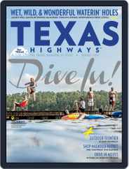 Texas Highways (Digital) Subscription                    July 15th, 2016 Issue