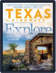 Texas Highways (Digital) Subscription                    June 17th, 2016 Issue