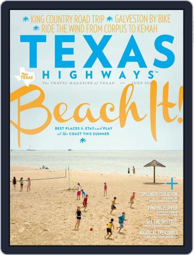 Texas Highways May 13th, 2016 Digital Back Issue Cover
