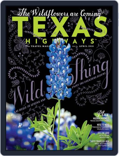 Texas Highways March 18th, 2016 Digital Back Issue Cover