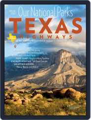 Texas Highways (Digital) Subscription                    February 1st, 2016 Issue
