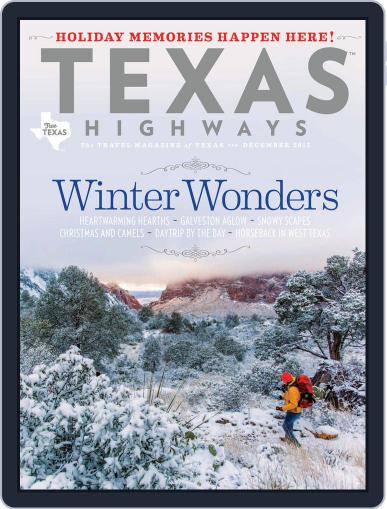 Texas Highways December 1st, 2015 Digital Back Issue Cover