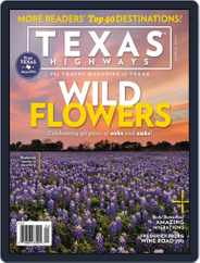 Texas Highways (Digital) Subscription                    March 13th, 2014 Issue