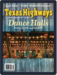 Texas Highways (Digital) Subscription                    July 4th, 2013 Issue