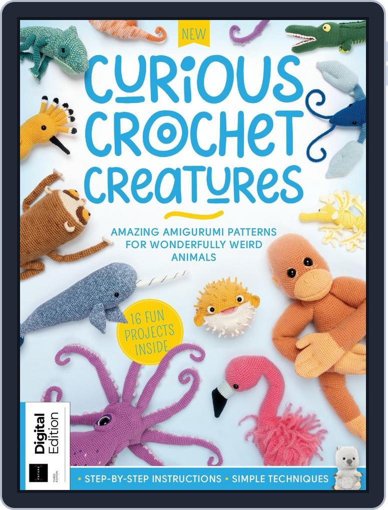 Curious Crochet Creatures - 3rd Ed August 22nd, 2025 Digital Back Issue Cover