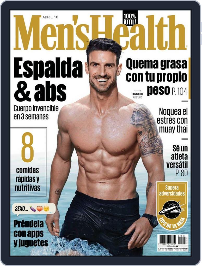 Men's Health  México (Digital) Subscription                    April 1st, 2018 Issue