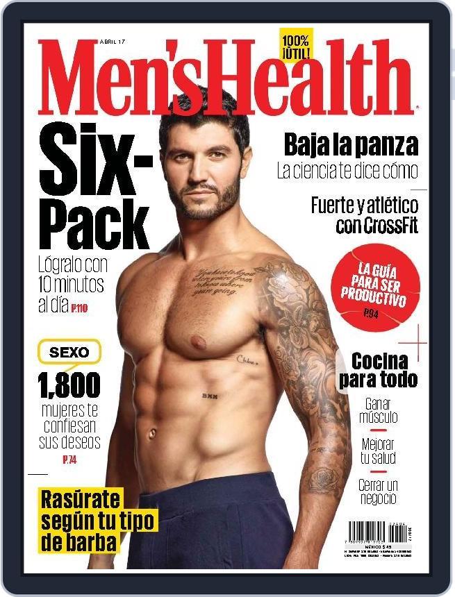 Men's Health  México (Digital) Subscription                    April 1st, 2017 Issue