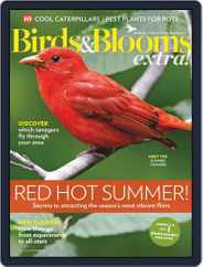 Birds and Blooms Extra (Digital) Subscription                    July 1st, 2019 Issue