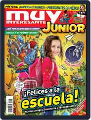 Muy Interesante Junior Mexico (Digital) Subscription                    August 1st, 2019 Issue