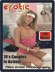 Erotics From The 70s Adult Photo (Digital) Subscription                    March 13th, 2018 Issue