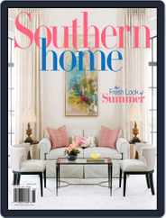 Southern Home (Digital) Subscription                    May 1st, 2018 Issue