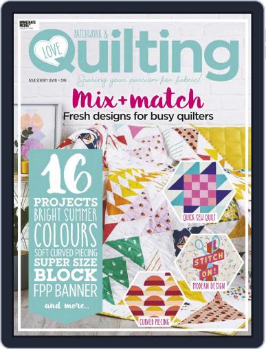 Love Patchwork & Quilting October 16th, 2019 Digital Back Issue Cover