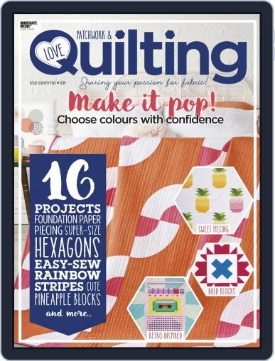 Love Patchwork & Quilting October 1st, 2019 Digital Back Issue Cover