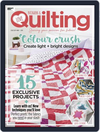 Love Patchwork & Quilting April 1st, 2019 Digital Back Issue Cover
