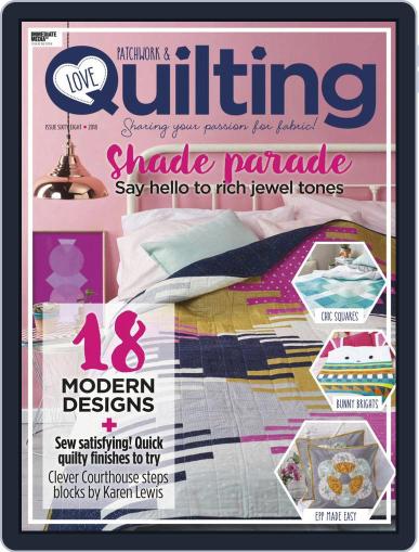Love Patchwork & Quilting March 1st, 2019 Digital Back Issue Cover