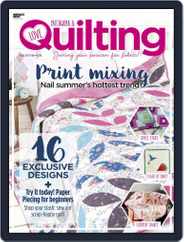 Love Patchwork & Quilting (Digital) Subscription                    September 1st, 2018 Issue