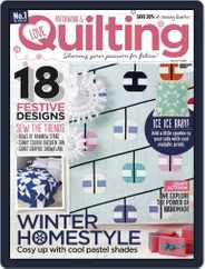 Love Patchwork & Quilting (Digital) Subscription December 1st, 2017 Issue