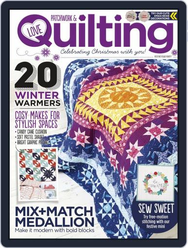 Love Patchwork & Quilting November 1st, 2016 Digital Back Issue Cover