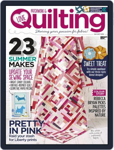 Love Patchwork & Quilting July 20th, 2016 Digital Back Issue Cover