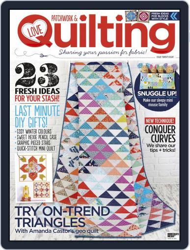 Love Patchwork & Quilting December 1st, 2015 Digital Back Issue Cover