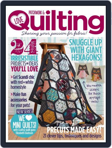 Love Patchwork & Quilting December 9th, 2014 Digital Back Issue Cover