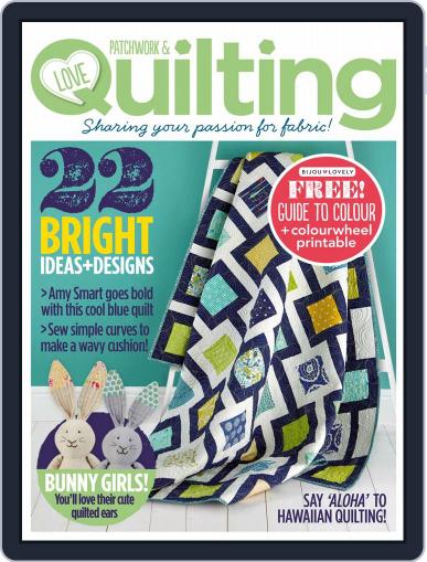 Love Patchwork & Quilting August 19th, 2014 Digital Back Issue Cover
