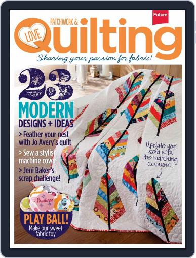 Love Patchwork & Quilting May 27th, 2014 Digital Back Issue Cover