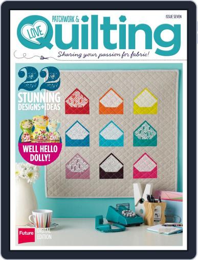 Love Patchwork & Quilting April 1st, 2014 Digital Back Issue Cover