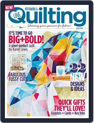 Love Patchwork & Quilting February 4th, 2014 Digital Back Issue Cover