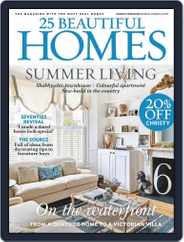 25 Beautiful Homes (Digital) Subscription                    July 7th, 2016 Issue