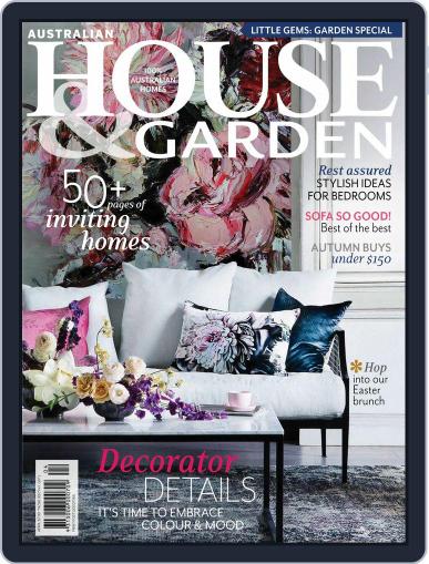 Australian House & Garden April 1st, 2017 Digital Back Issue Cover