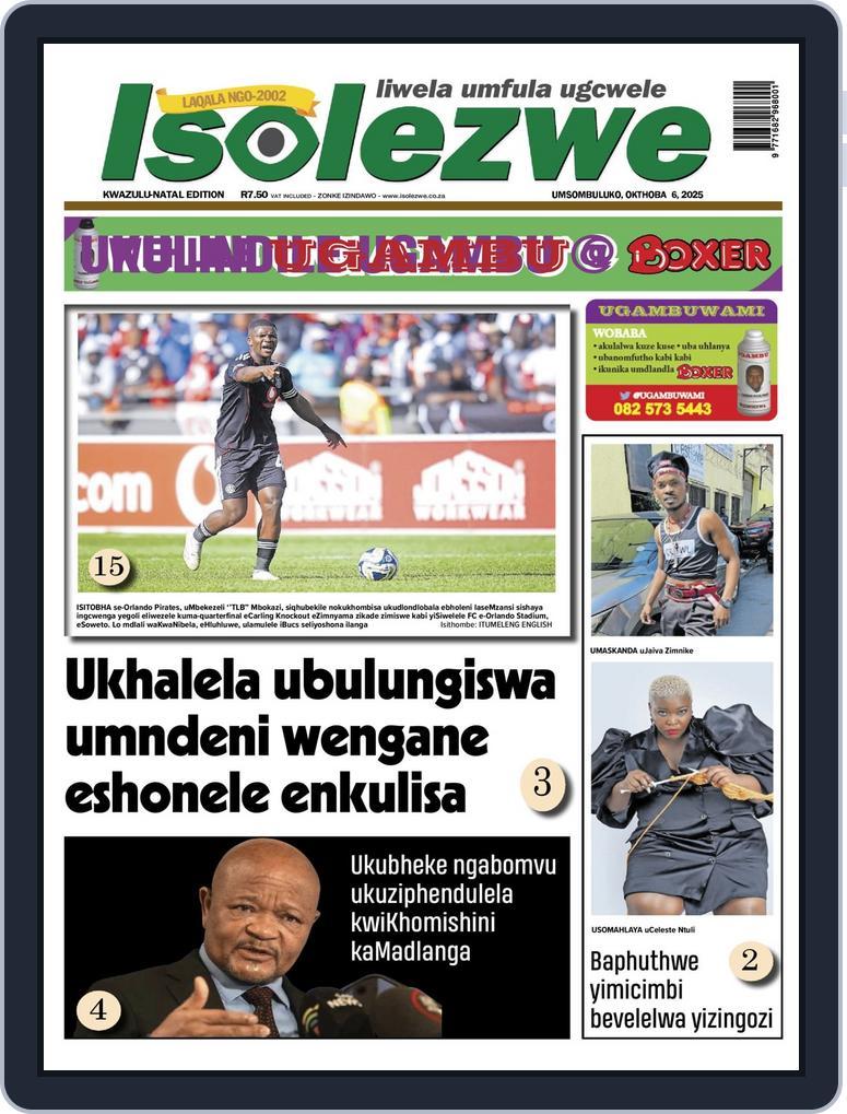Isolezwe October 6th, 2025 Digital Back Issue Cover