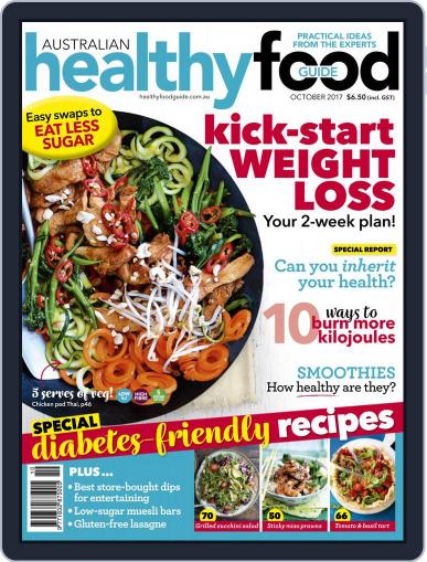 Healthy Food Guide October 1st, 2017 Digital Back Issue Cover