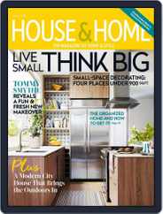 House & Home (Digital) Subscription                    August 1st, 2018 Issue