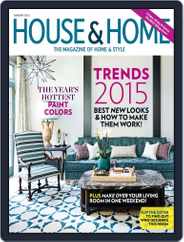 House & Home (Digital) Subscription                    January 1st, 2015 Issue