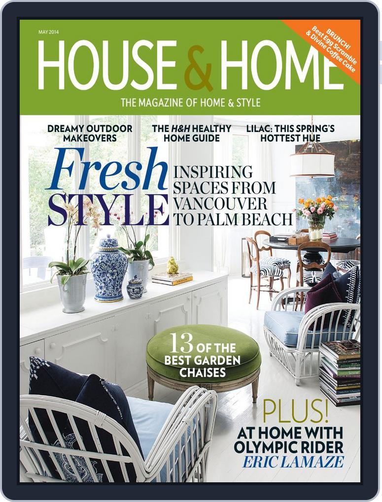 House & Home (Digital) Subscription                    April 7th, 2014 Issue