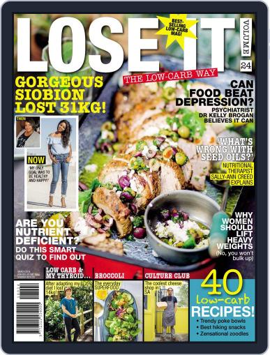 LOSE IT! The Low Carb & Paleo Way March 1st, 2018 Digital Back Issue Cover