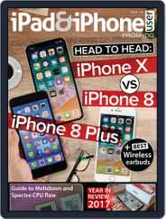 iPad & iPhone User (Digital) Subscription                    January 1st, 2018 Issue