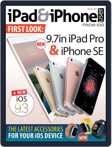 iPad & iPhone User March 25th, 2016 Digital Back Issue Cover