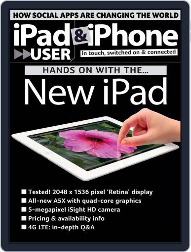 iPad & iPhone User March 9th, 2012 Digital Back Issue Cover