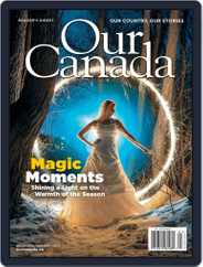 Our Canada (Digital) Subscription                    December 1st, 2019 Issue