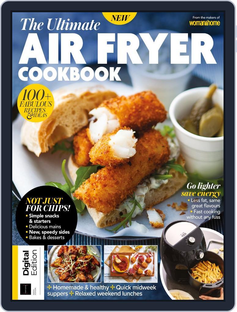 The Ultimate Air Fryer Cookbook - 9th Ed October 21st, 2025 Digital Back Issue Cover