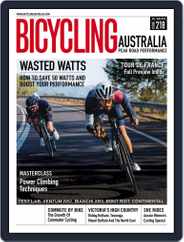Bicycling Australia (Digital) Subscription                    July 1st, 2019 Issue
